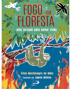 Fogo na Floresta: Uma Jornada para Salvar Vidas - Cordel