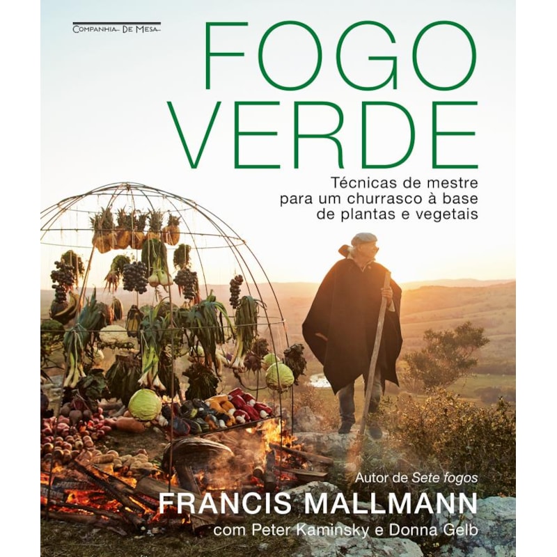 FOGO VERDE: TÉCNICAS DE MESTRE PARA UM CHURRASCO À BASE DE PLANTAS E VEGETAIS