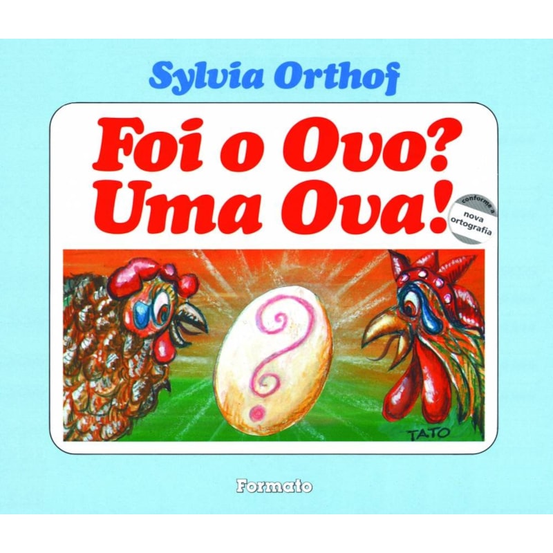 FOI O OVO? UMA OVA!