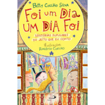 Foi um dia um dia foi