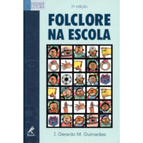 FOLCLORE NA ESCOLA