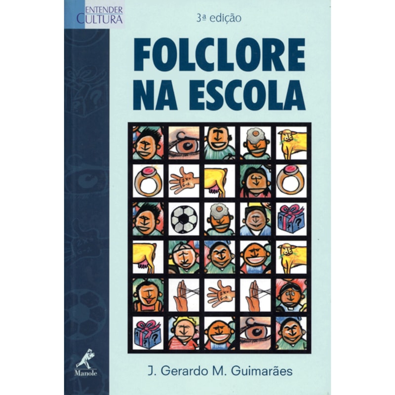 FOLCLORE NA ESCOLA
