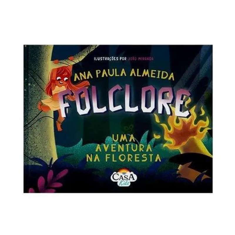 FOLCLORE, UMA AVENTURA NA FLORESTA