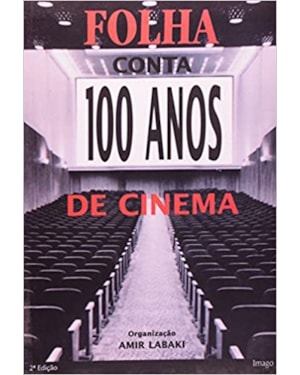 FOLHA CONTA 100 ANOS DE CINEMA - 1