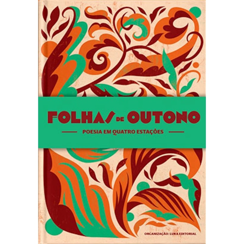 FOLHAS DE OUTONO: POESIA EM QUATRO ESTAÇÕES