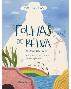 FOLHAS DE RELVA: POEMAS ILUSTRADOS