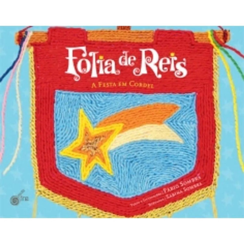 FOLIA DE REIS: A FESTA EM CORDEL