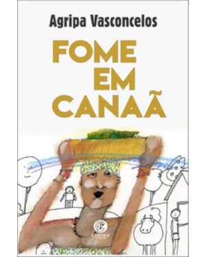 FOME EM CANAÃ