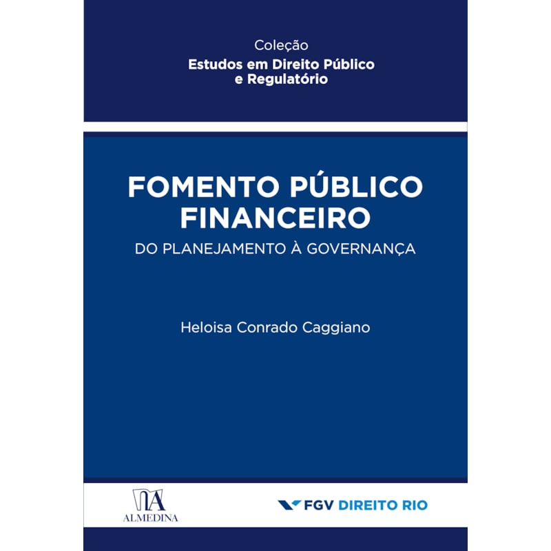 Fomento público financeiro: do planejamento à governança