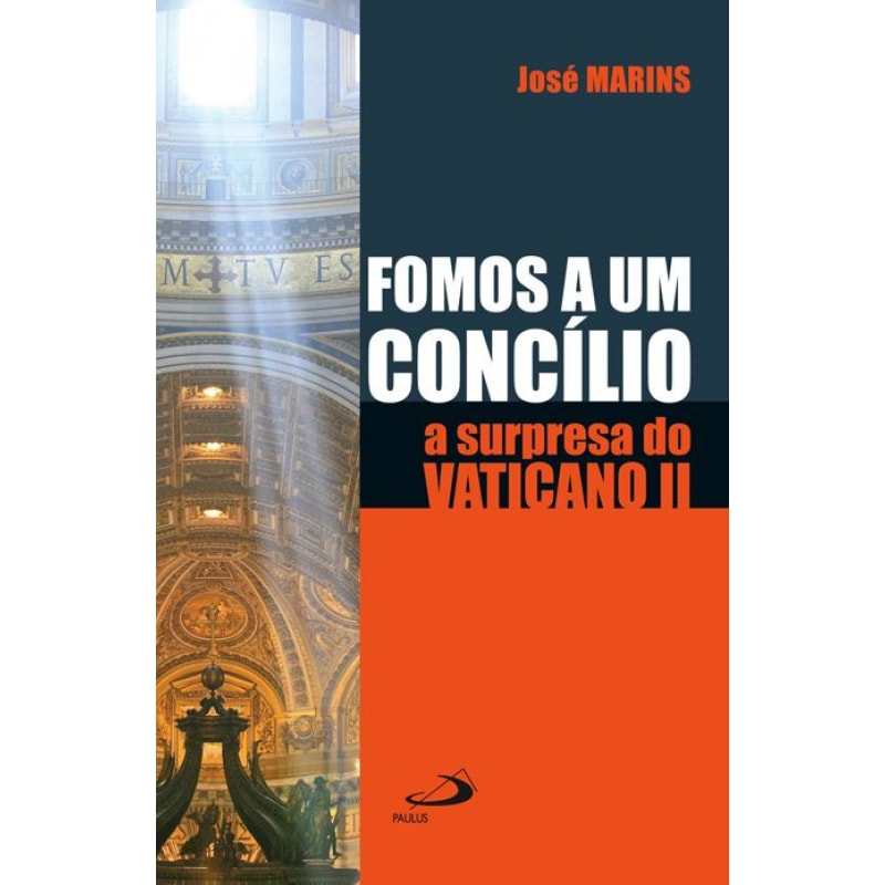 Fomos a um concílio: a surpresa do Vaticano II