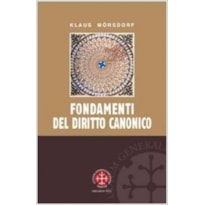 FONDAMENTI DEL DIRITTO CANONICO