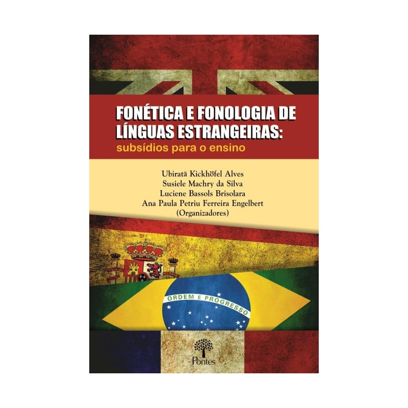 FONÉTICA E FONOLOGIA DE LÍNGUAS ESTRANGEIRAS