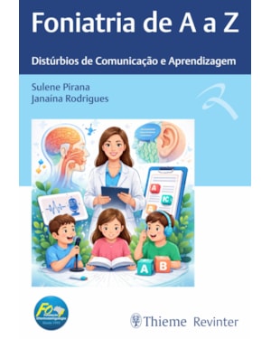 Foniatria de A a Z: Distúrbios de Comunicação e Aprendizagem