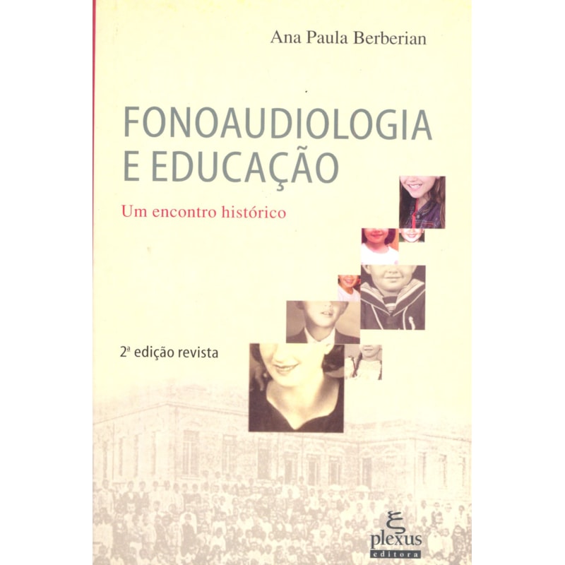 FONOAUDIOLOGIA E EDUCAÇÃO