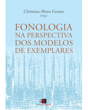 FONOLOGIA NA PERSPECTIVA DOS MODELOS DE EXEMPLARES