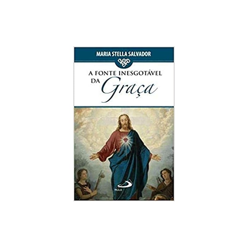 FONTE INESGOTAVEL DA GRACA, A