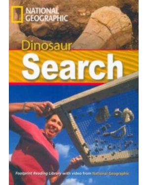 FOOTPRINT READING LIBRARY - LEVEL 2 1000 A2 - DINOSAUR SEARCH: AMERICAN ENGLISH