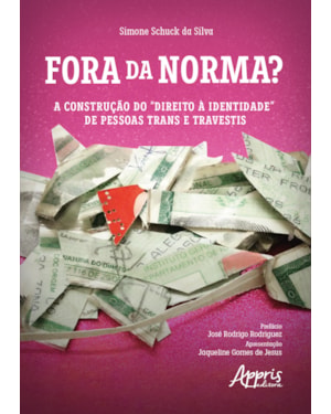 FORA DA NORMA?: A CONSTRUÇÃO DO 
