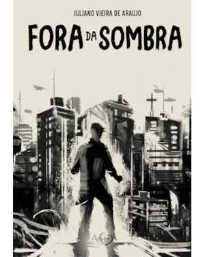 FORA DA SOMBRA