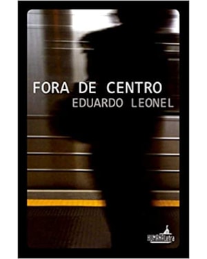 FORA DE CENTRO