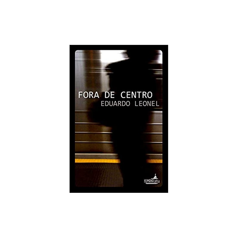 FORA DE CENTRO