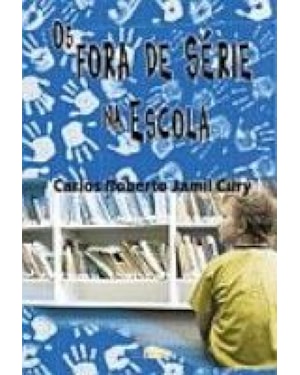 FORA DE SERIE NA ESCOLA, OS - 1