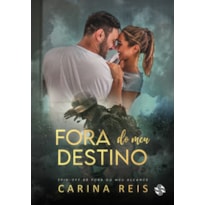 Fora do meu destino