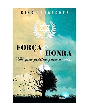 Força e honra