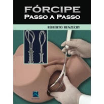 FÓRCIPE PASSO A PASSO