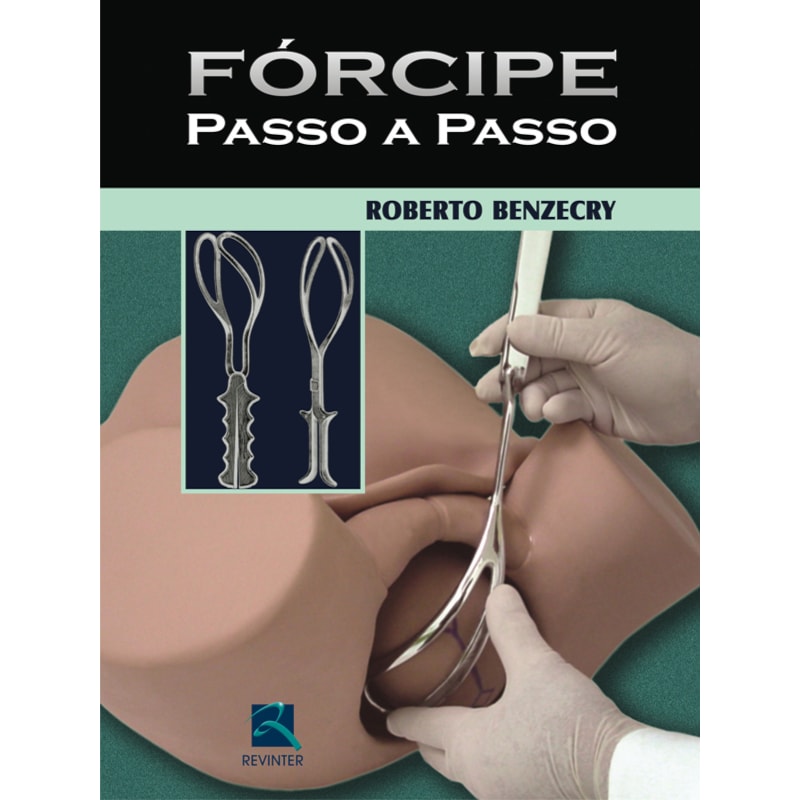 FÓRCIPE PASSO A PASSO