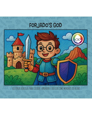 FORJADOS GOD: HISTÓRIAS BÍBLICAS PARA COLORIR