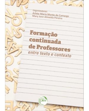 FORMAÇÃO CONTINUADA DE PROFESSORES ENTRE TEXTO E CONTEXTO