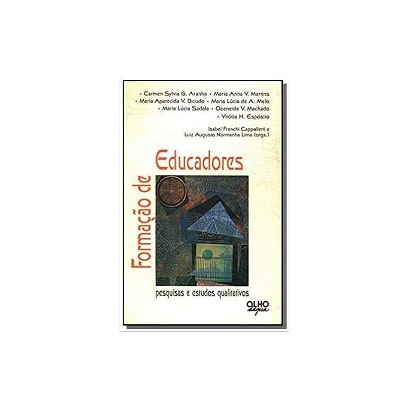 FORMACAO DE EDUCADORES - PESQUISAS E ESTUDOS QUALITATIVOS - 1