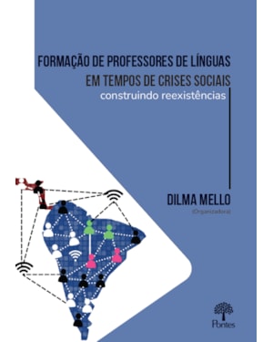 FORMAÇÃO DE PROFESSORES DE LÍNGUAS EM TEMPOS DE CRISES SOCIAIS