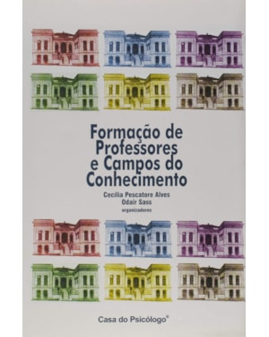 FORMACAO DE PROFESSORES E CAMPOS DO CONHECIMENTO - 1ª