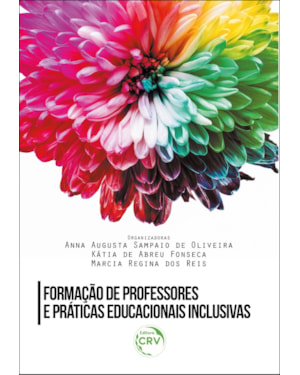FORMAÇÃO DE PROFESSORES E PRÁTICAS EDUCACIONAIS INCLUSIVAS