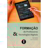 FORMAÇÃO DE PROFESSORES E TECNOLOGIAS DIGITAIS