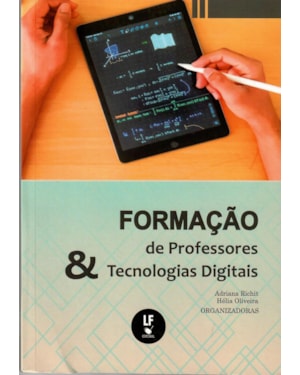 FORMAÇÃO DE PROFESSORES E TECNOLOGIAS DIGITAIS