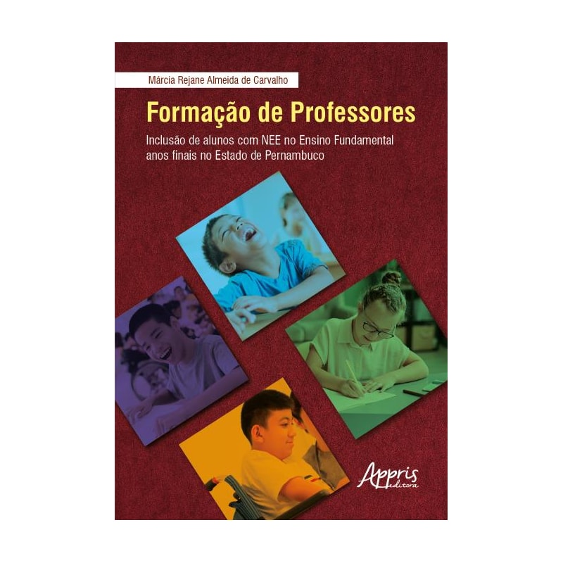 FORMAÇÃO DE PROFESSORES: INCLUSÃO DE ALUNOS COM NEE NO ENSINO FUNDAMENTAL ANOS FINAIS NO ESTADO DE PERNAMBUCO