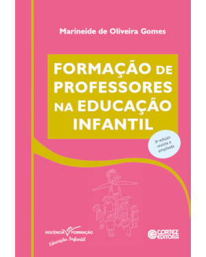 FORMAÇÃO DE PROFESSORES NA EDUCAÇÃO INFANTIL