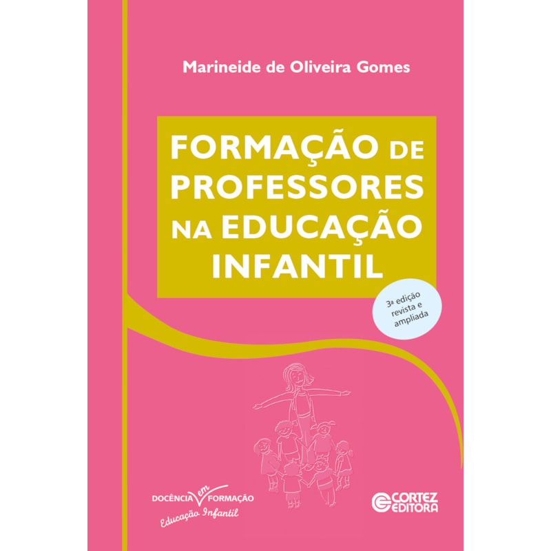 FORMAÇÃO DE PROFESSORES NA EDUCAÇÃO INFANTIL