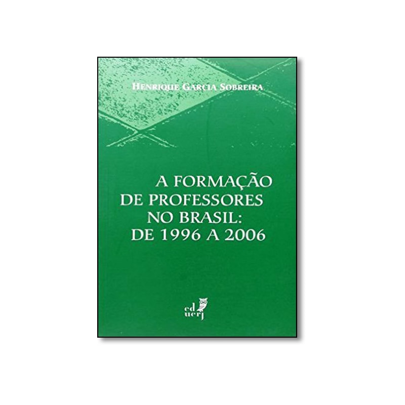 FORMACAO DE PROFESSORES NO BRASIL, A - 1