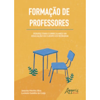 FORMAÇÃO DE PROFESSORES: PERSPECTIVAS CURRICULARES NA EDUCAÇÃO DO CAMPO EM RORAIMA