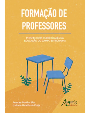 FORMAÇÃO DE PROFESSORES: PERSPECTIVAS CURRICULARES NA EDUCAÇÃO DO CAMPO EM RORAIMA