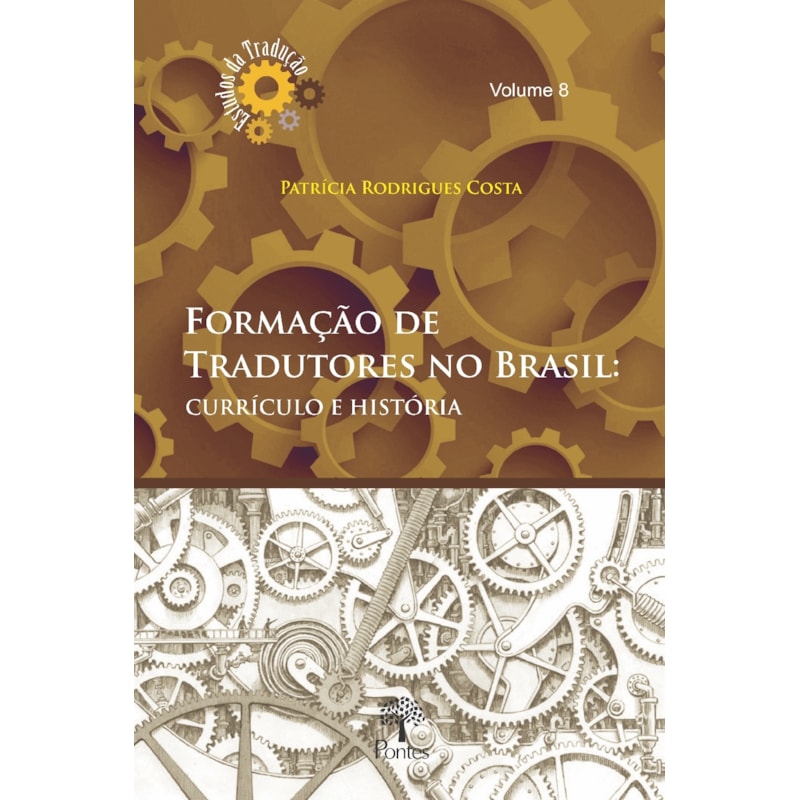 FORMAÇÃO DE TRADUTORES NO BRASIL