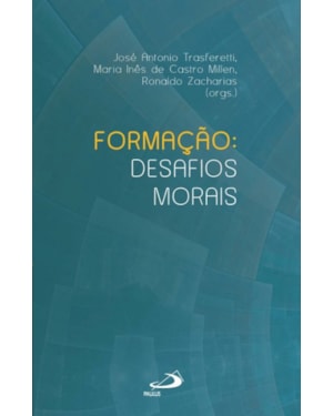 Formação: Desafios Morais: desafios morais