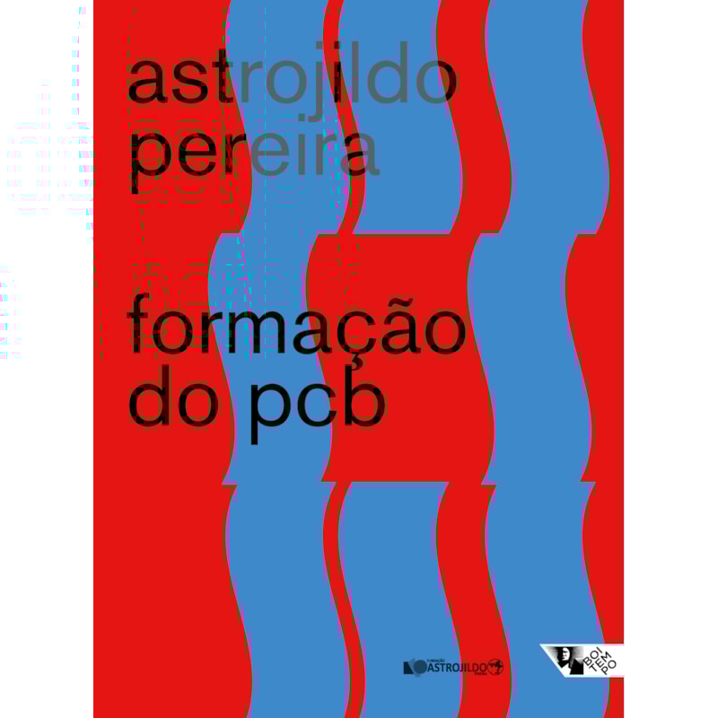 FORMAÇÃO DO PCB - 1922/1928 - NOTAS E DOCUMENTOS