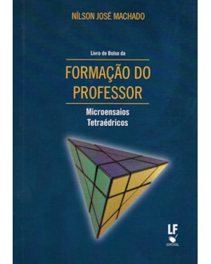 FORMAÇÃO DO PROFESSOR: MICROENSAIOS TETRAÉDRICOS - LIVRO DE BOLSO