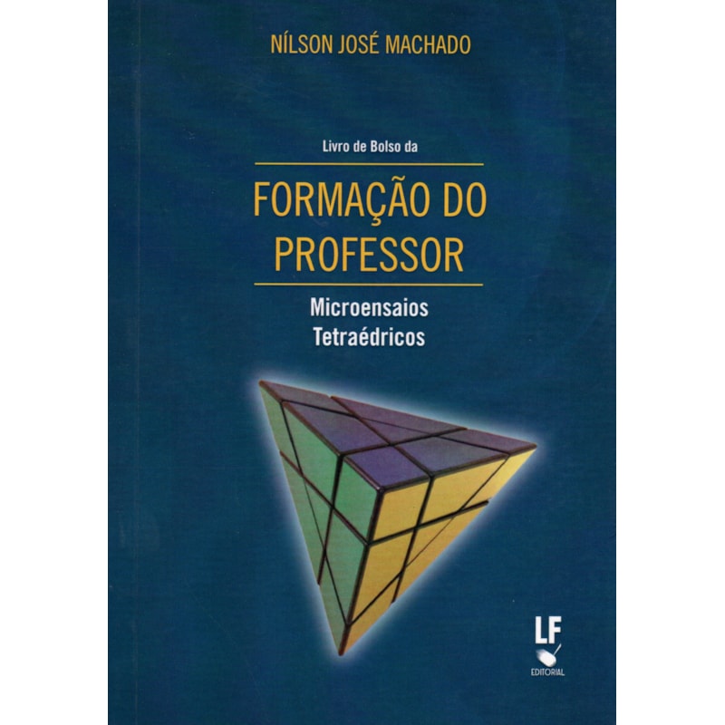 FORMAÇÃO DO PROFESSOR: MICROENSAIOS TETRAÉDRICOS - LIVRO DE BOLSO