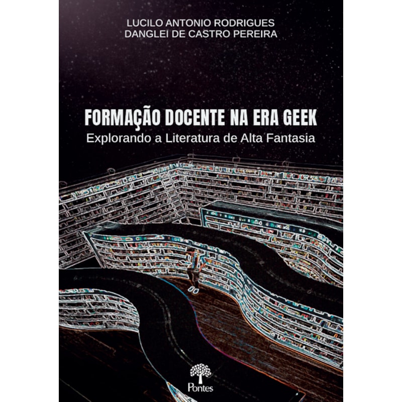 FORMAÇÃO DOCENTE NA ERA GEEK